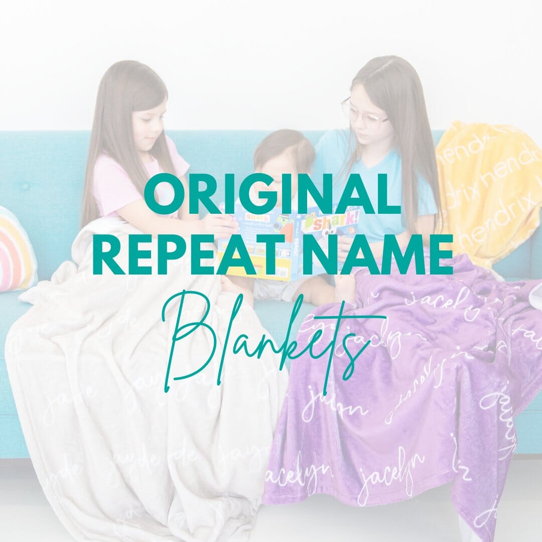 REPEAT NAME BLANKETS