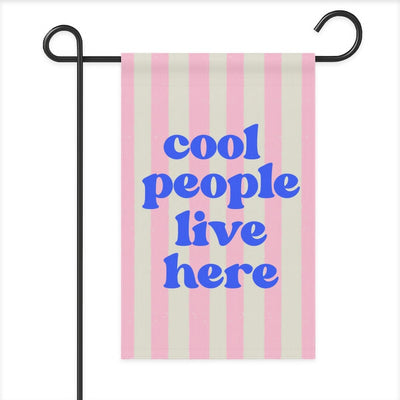 Cool People Garden Flag