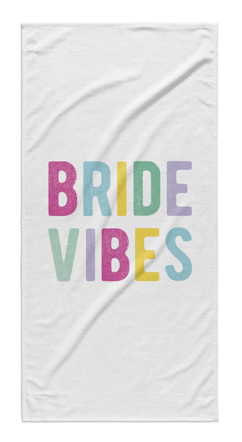 BRIDE VIBES TOWEL